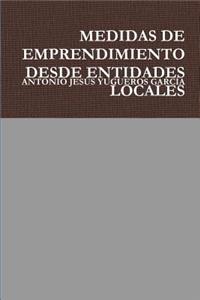 MEDIDAS DE EMPRENDIMIENTO DESDE ENTIDADES LOCALES