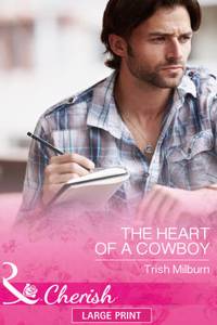 Heart Of A Cowboy