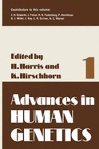 Advances in Human Genetics