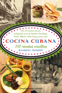 Cocina cubana / Cuban Cuisine