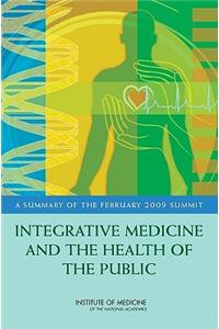 Integrative Medicine and the Health of the Public