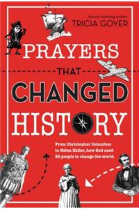 Prayers That Changed History
