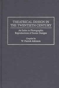 Theatrical Design in the Twentieth Century