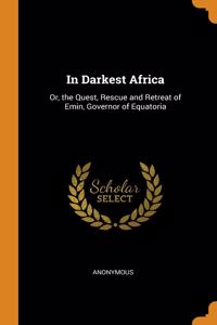 In Darkest Africa