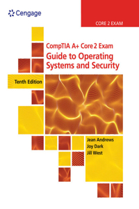Bundle: Comptia A+ Core 2 Exam: Guide to Operating Systems and Security, Loose-Leaf Version, 10th + Mindtap, 1 Term Printed Access Card