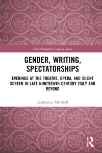 Gender, Writing, Spectatorships