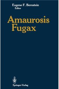 Amaurosis Fugax
