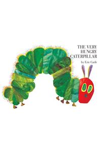 The Very Hungry Caterpillar