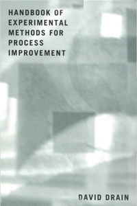 Handbook of Experimental Methods for Process Improvement