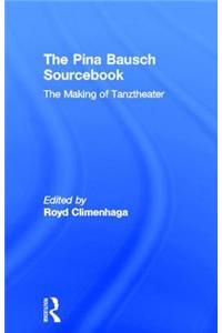 Pina Bausch Sourcebook