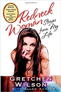 Redneck Woman: W/DVD: Stories from My Life