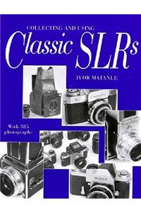 Collecting and Using Classic SLRs