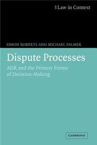 Dispute Processes