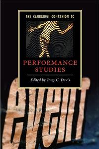Cambridge Companion to Performance Studies