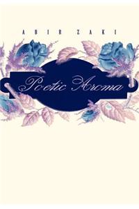 Poetic Aroma