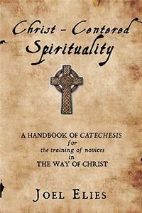 Christ-Centered Spirituality