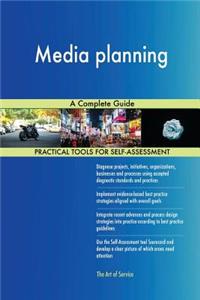 Media planning A Complete Guide