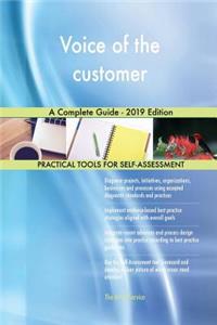 Voice of the customer A Complete Guide - 2019 Edition