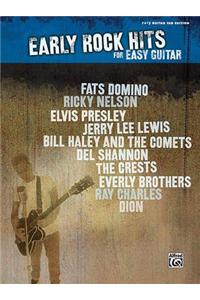 Early Rock Hits for Easy Guitar (Hits for Easy Guitar Series)