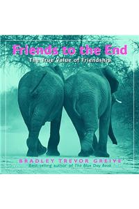 Friends to the End