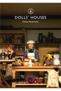 Dolls’ Houses