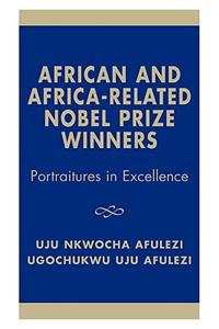 African and Africa-Related Nobel Prize Winners
