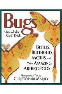 Bugs: A Knowledge Cards Deck: Beetles, Butterflies, Moths, and Other Amazing Arthropods