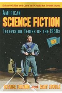 American Science Fiction Television Series of the 1950s