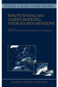 Remote Sensing and Climate Modeling: Synergies and Limitations