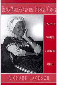 Black Writers and the Hispanic Canon