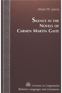 Silence in the Novels of Carmen Martin Gaite