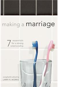 Making a Marriage