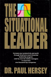 The Situational Leader: The Other 59 Minutes