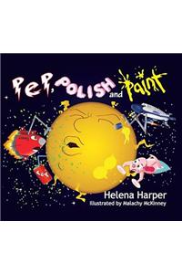 Pep, Polish and Paint