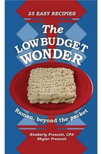 The Low Budget Wonder, Ramen beyond the packet