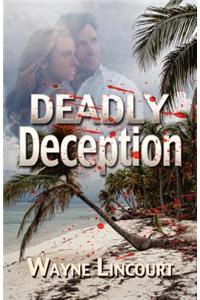 Deadly Deception