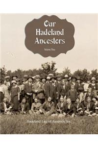 Our Hadeland Ancestors - Volume 2