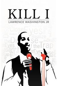 Kill I