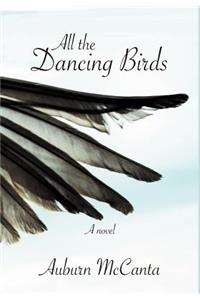 All the Dancing Birds