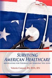 Surviving American Healthcare