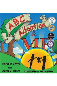 ABC, Adoption & Me