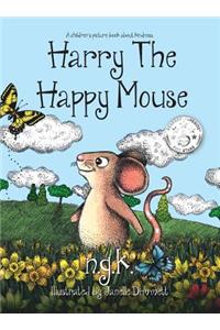 Harry The Happy Mouse (Hardback)