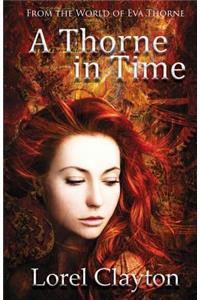 Thorne in Time: An Eva Thorne Prequel Novella