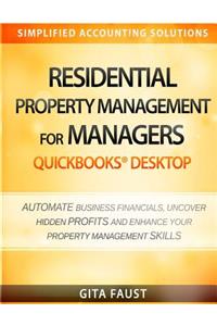 Residential Property Management for Managers: QuickBooks Desktop