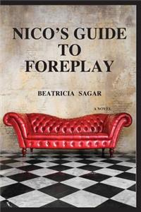 Nico's Guide To Foreplay