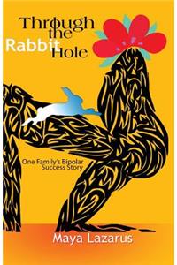 Through the Rabbit Hole