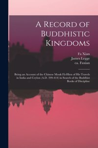 Record of Buddhistic Kingdoms