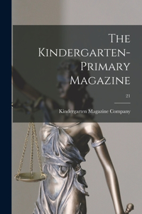 Kindergarten-primary Magazine; 21
