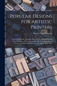 Popular Designs for Artistic Printers