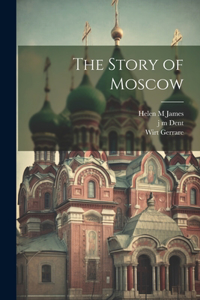 Story of Moscow